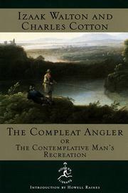 Cover of: The compleat angler, or, The contemplative man's recreation by Izaak Walton