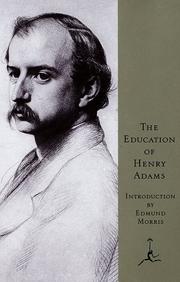 Cover of: The education of Henry Adams by Henry Adams