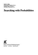 Cover of: Searching with probabilities