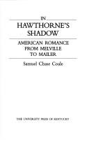 Cover of: In Hawthorne's shadow: American romance from Melville to Mailer