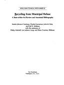 Cover of: Recycling from municipal refuse: a state-of-the-art review and annotated bibliography