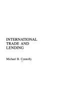Cover of: International trade and lending by Michael B. Connolly