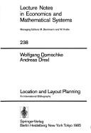 Cover of: Location and layout planning: an international bibliography