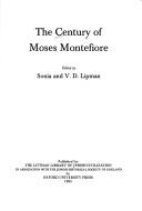 The Century of Moses Montefiore by V. D. Lipman