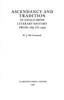 Cover of: Ascendancy and tradition in Anglo-Irish literary history from 1789 to 1939
