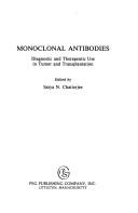 Cover of: Monoclonal antibodies: diagnostic and therapeutic use in tumor and transplantation