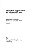 Cover of: Hospice approaches to pediatric care