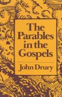 The parables in the Gospels by Drury, John