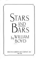 Cover of: Stars and bars by William Boyd