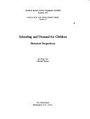 Cover of: Schooling and demand for children: historical perspectives