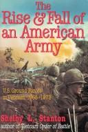 Cover of: The rise and fall of an American army by Shelby L. Stanton