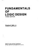 Cover of: Fundamentals of logic design