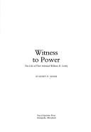 Cover of: Witness to power: the life of Fleet Admiral William D. Leahy