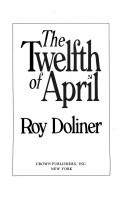 Cover of: The twelfth of April