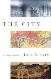 The City by Joel Kotkin