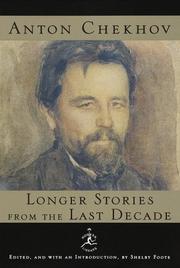 Cover of: Longer stories from the last decade by Антон Павлович Чехов