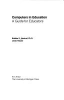 Cover of: Computers in education by Bobbie K. Hentrel, Bobbie K. Hentrel