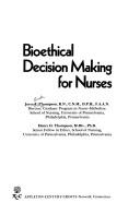 Cover of: Bioethical decision making for nurses | Joyce Beebe Thompson