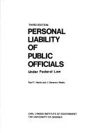 Cover of: Personal liability of public officials under federal law by Paul T. Hardy