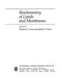 Cover of: Biochemistry of lipids and membranes