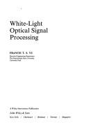 White-light optical signal processing by Yu, Francis T. S.