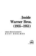 Cover of: Inside Warner Bros. (1935-1951) by selected, edited, and annotated by Rudy Behlmer.