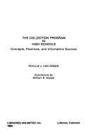 The collection program in high schools by Phyllis Van Orden