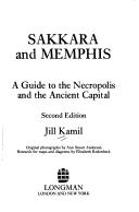 Cover of: Sakkara and Memphis by Jill Kamil