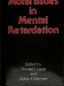 Cover of: Moral issues in mental retardation