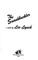 The swashbuckler by Lee Lynch