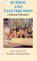 Cover of: Burros and paintbrushes: a Mexican adventure