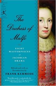 Cover of: The Duchess of Malfi: seven masterpieces of Jacobean drama