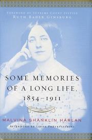 Some memories of a long life, 1854-1911 by Malvina Shanklin Harlan