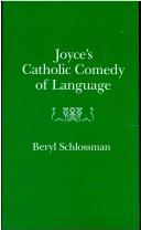 Cover of: Joyce's Catholic comedy of language