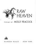 Cover of: Raw heaven: poems