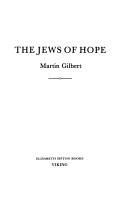 Cover of: The Jews of hope by Martin Gilbert