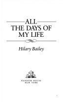 Cover of: All the days of my life