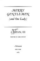 Cover of: Merry gentlemen (and one lady)
