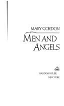 Cover of: Men and angels by Gordon, Mary