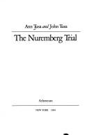 The Nuremberg Trial by Ann Tusa