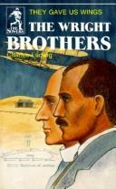 Cover of: The Wright brothers: they gave us wings