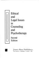 Ethical and legal issues in counseling and psychotherapy by William H. Van Hoose, Hoose Van