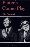Cover of: Pinter's comic play by Elin Diamond