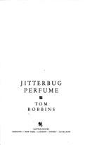 Cover of: Jitterbug perfume by Tom Robbins