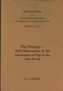 Cover of: The peccary--with observations on the introduction of pigs to the New World