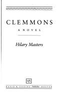Cover of: Clemmons: a novel