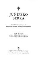 Junípero Serra by Don DeNevi