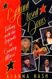 Cover of: Behind closed doors: talking with the legends of country music