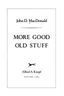 Cover of: More good old stuff