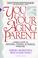 Cover of: You and your aging parent